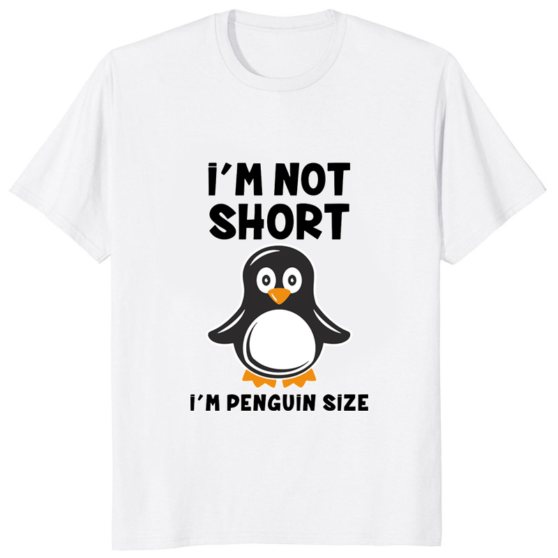Street Fashion Harajuku - Футболка Im Not Short Im Penguin